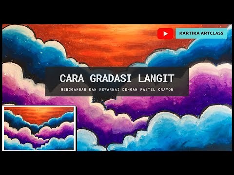 CARA MEWARNAI GRADASI LANGIT MUDAH / GRADASI AWAN DENGAN PASTEL CRAYON ( MENGGAMBAR DAN MEWARNAI )