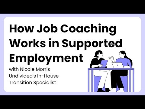 How Job Coaching Works in Supported Employment