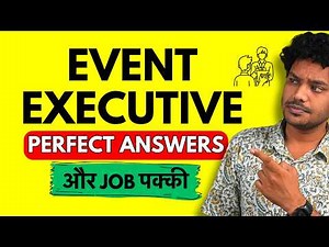 Event Executive Interview Questions And Answers - Freshers & Experienced