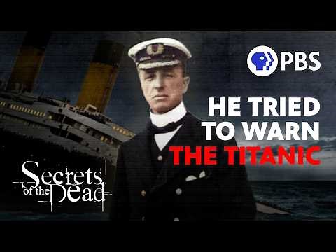 What Really Happened Between the SS Californian and Titanic | Secrets of the Dead on PBS