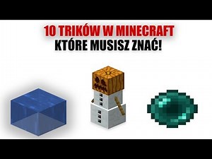 10 TRICKS THAT YOU NEED TO KNOW IN MINECRAFT