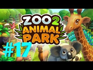 Zoo 2 Animal Park | Walkthrough | #17
