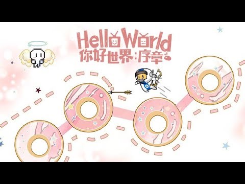 Hello World Prologue - 你好世界：序章 | Full Gameplay PC | Steam