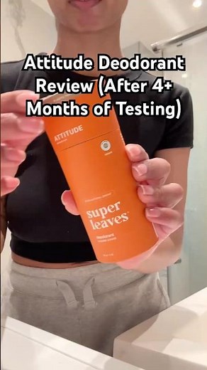 Full Attitude Deodorant Review (4 Months Later) | Scent, Stains, Odor Control?
