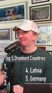 TOP 5 DRUNKEST COUNTRIES In The WORLD!! Who’s Number 1? #fyp #drunk #alcohol #countries #world