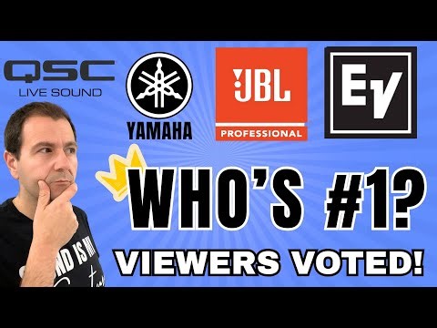 QSC, JBL, EV or Yamaha? Viewers Voted the #1 PA Speaker Brand!