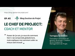 Podcast #2 - The Modern Project Manager: Coach and Mentor