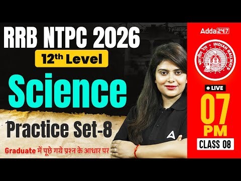 RRB NTPC Science Classes 2026 | RRB NTPC Science Practice Set #9 | NTPC 12th Level Science