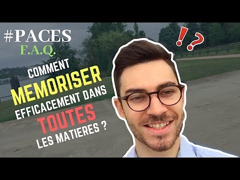 PACES FAQ : COMMENT MEMORISER EFFICACEMENT DANS TOUTES LES MATIERES ?