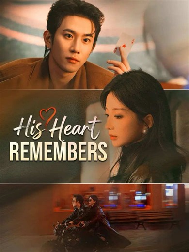 His Heart Remembers ✨Download the MoboReels app. 👉copy the code [564485] and search it. 👀A huge number of short dramas waiting for you to explore. 🌈#564485 #MoboReels
