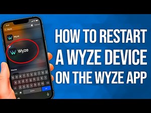 How To Restart A Wyze Device On The Wyze App: Quick Fix!