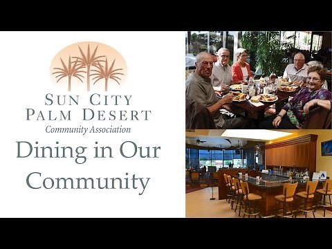 Sun City Palm Desert: Dining in our community restaurants & cafes