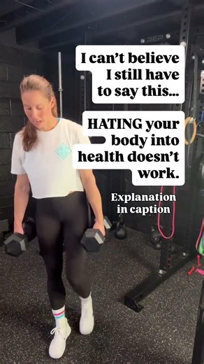 Hating Your Body Isn’t Working (Here’s Why)
