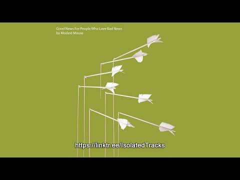 Modest Mouse - Float On (Bass Only)
