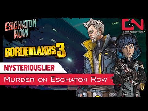 Murder on Eschaton Row Borderlands 3 Mysteriouslier Mystery Walkthrough