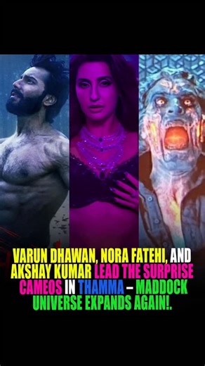 SCENES PRIME on Instagram: "The Maddock Horror Comedy Universe strikes gold once more with Thamma — and fans are loving the surprise cameos! From Sathyaraj’s return as Elvis Karim Prabhakar (first seen in Munjya) to the ever-entertaining JD/Jana (Abhishek Banerjee), the film keeps the nostalgia and intrigue flowing. But it’s Varun Dhawan’s explosive appearance as Bhediya that truly steals the show, cementing his status as the MCU (Maddock Cinematic Universe) poster boy. Nora Fatehi also brings a