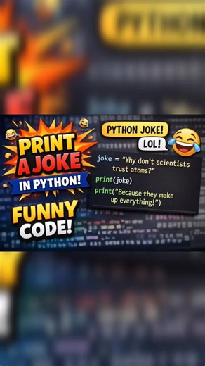 💻 Print a Joke Using Python in 10 Seconds!🐍🐍