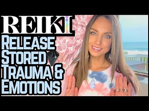 Reiki To Release Stored Trauma, Trapped Emotions & Feel Liberated | Energy Healing / ASMR