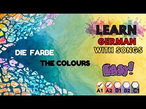 Gentle German Pop Song about Colours | Das Farbenlied | Easy Listening Practice | NeoGerman
