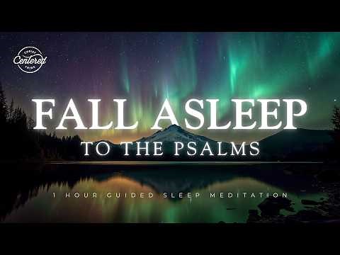 Fall Asleep Fast in God's Protection – Psalms Sleep Meditation