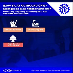 #TESDAAbotLahatAngOFWs NC o National Certificate na lang ba ang kulang mo para makapagtrabaho sa ibang bansa? Pagkakataon mo na ito! Kung ikaw ay isang outbound OFW, pwede ka nang magpa-assess ng libre sa mga kursong Domestic Work NC II, Housekeeping NC II, Ship's Catering NC I and NC III at Caregiving NC II. Paano? Magdownload na ng TESDA App at i-click ang "TESDA Abot Lahat ang OFWs" at magregister para sa libreng assessment para sa inyo. #LevelUpSaTESDA #TESDAAbotLahat | TESDA