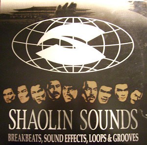 Various - Shaolin Sounds Vol. 1 Side A & B + C & D: Breakbeats, Sound Effects, Loops & Grooves