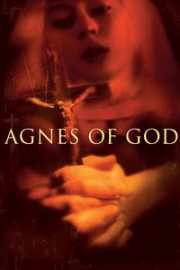 Stream Agnes of God (1985): Find it on Netflix, Prime Video, Hulu & more