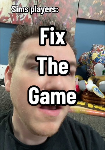 Efforts to Fix The Sims 4 Game