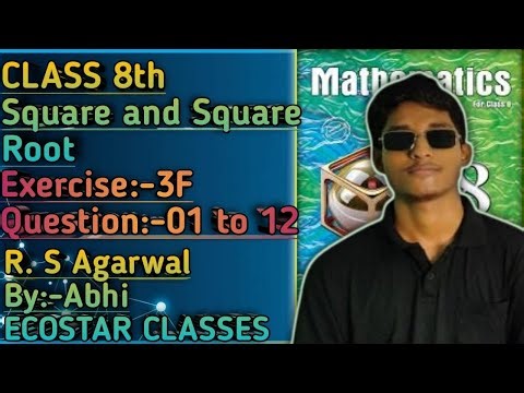 Class 8th R.S Aggarwal //Square And Square Root //Exercise-3F//Question 01 to 12