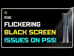 PS5 Screen Flickering? BLACK SCREENS? FIX THESE NOW! | Fix PS5 Display Problems - No Tools Needed!