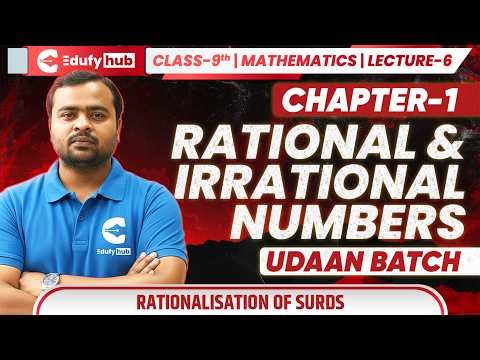 Rationalisation of Surds 🔥 Class 9 Maths ICSE | Lecture 6 UDAAN Batch | Chapter 1 Tricks
