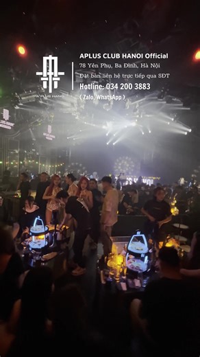 Aplus Club Hanoi - Best Nightlife Spot in Vietnam