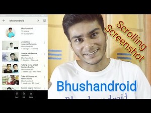 Scrolling Screenshots in Redmi note 3 | BhushanDroid