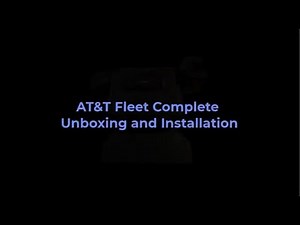 AT&T Fleet Complete Unboxing and Installation