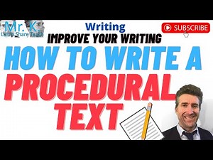 HOW TO WRITE A PROCEDURAL TEXT