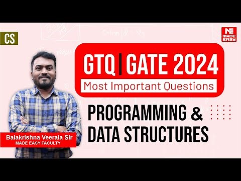 GATE Through Questions (GTQ) | GATE 2024 | CS | Programming & Data Structures | MADE EASY