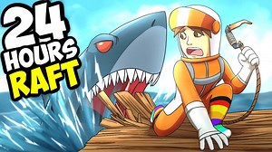 I played Raft for 24 hours straight