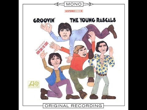The Young Rascals - Groovin' (4K/Lyrics)