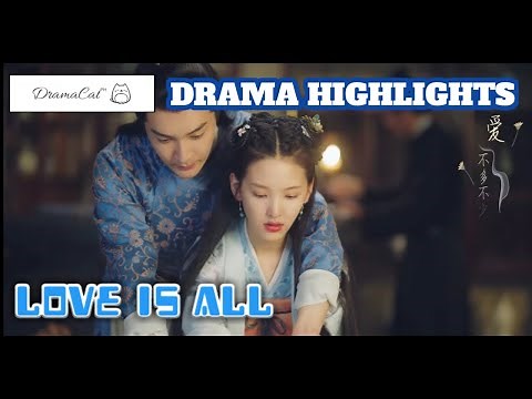 Love is All (2020)- [[Chinese Drama Highlights]]