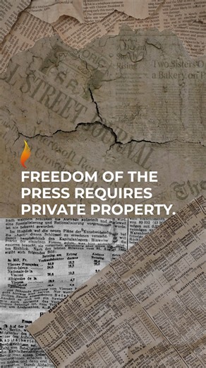 Freedom of the Press Requires Private Property
