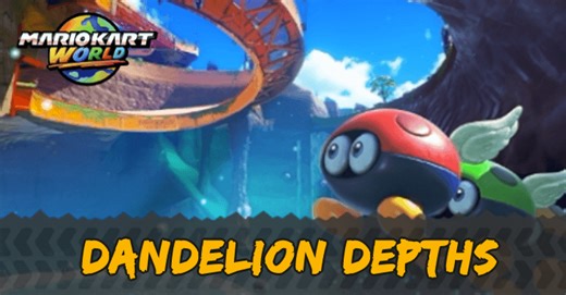 Dandelion Depths Course and Shortcuts | Mario Kart World｜Game8