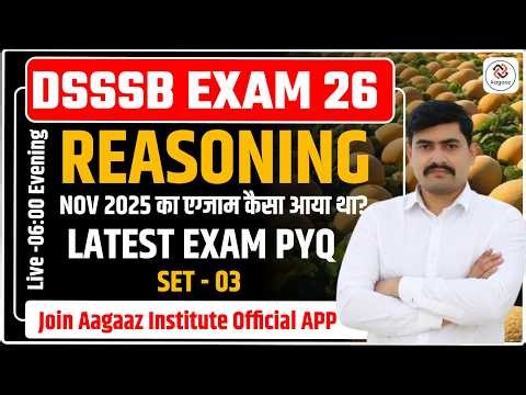DSSSB November 2025 Reasoning PYQ 03 | DSSSB 2025 Reasoning Exam Review | Reasoning Questions Solved