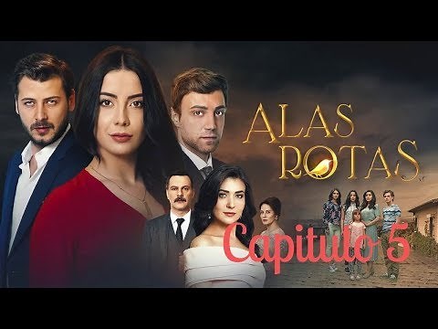Alas Rotas - Capitulo 5 - Audio español