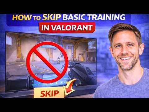 How To SKIP Basic Training In Valorant (EASY) 2026
