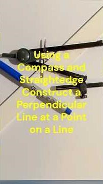 Construct a Perpendicular Line with a Compass & Straightedge #Shorts