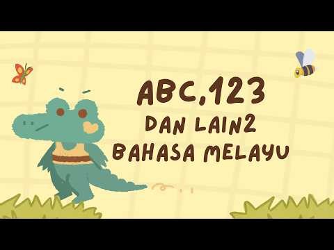 Belajar ABC,123,Anggota Badan dan Organ | ABC Melayu | Abjad | Alphabet | Video ABC Bahasa Melayu