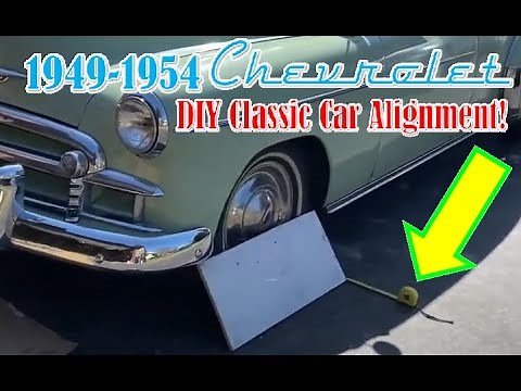 1949-1954 Chevy DIY alignment NEW method with drag link adjustment