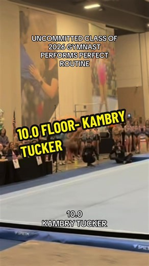 Kambry Tucker's Flawless Floor Exercise Routine