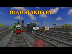 Toad Stands By Sodor Online Remake