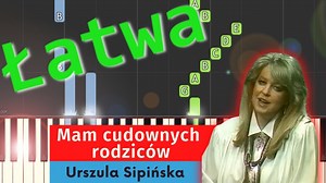 Mam cudownych rodziców (Urszula Sipińska) - Piano Tutorial (łatwa wersja) NUTY W OPISIE